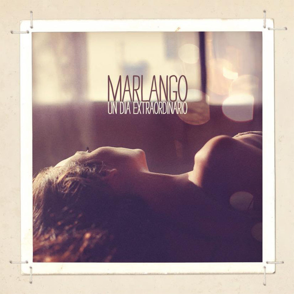 Marlango – Un día extraordinario (Universal Music, 2012)