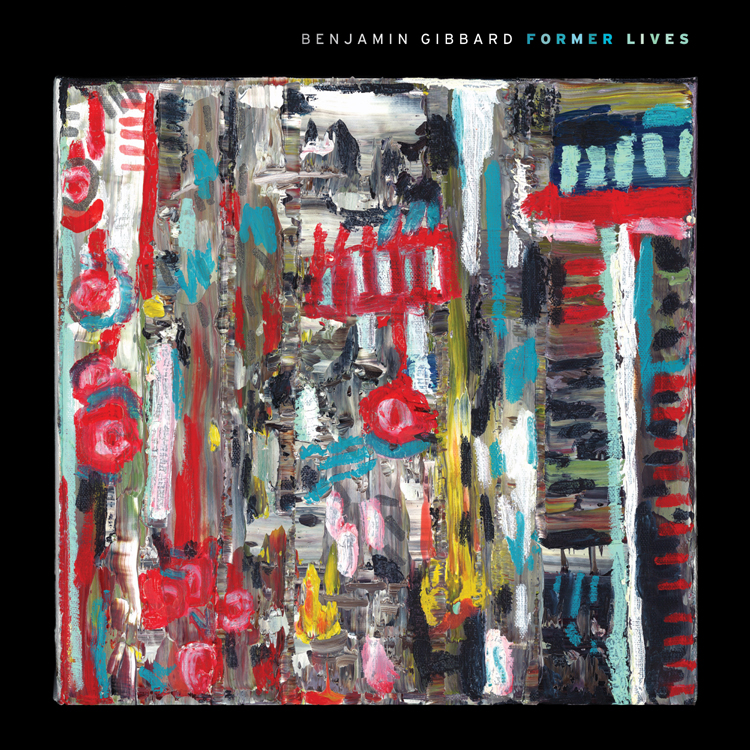 Benjamin Gibbard – Former Lives (Barsuk Records, 2012)