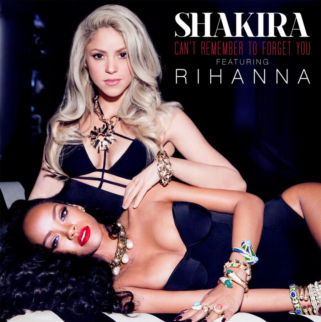 shakira-rihanna-cant-remember-to-forget-you