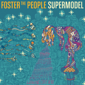 [Crítica] Foster The People – Supermodel, camino hacia la madurez